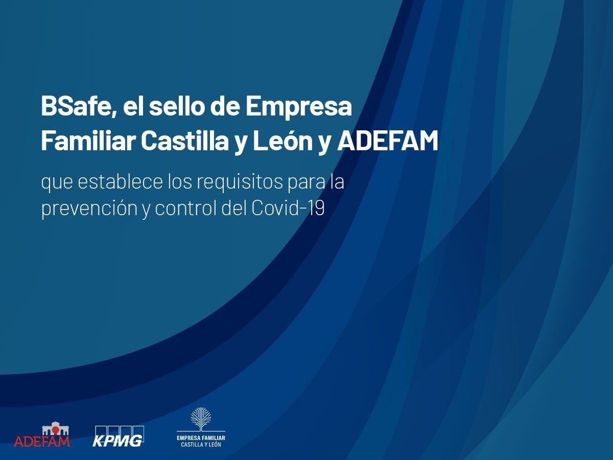 BSafe-sello-de-Empresa-Fami⁮r-Castilla-Leon-y-ADEFAM
